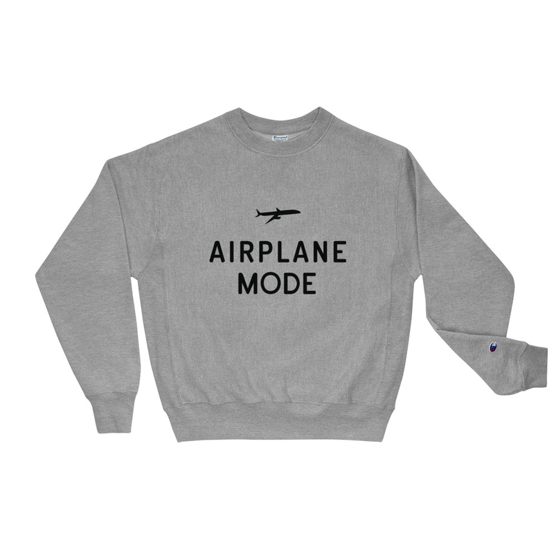 Airplane Mode Grey Champion Sweatshirt