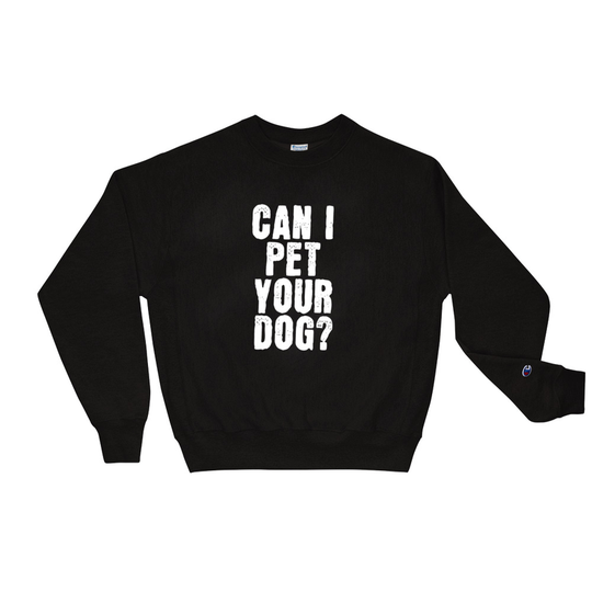Dog Black Champion Sweatshirt